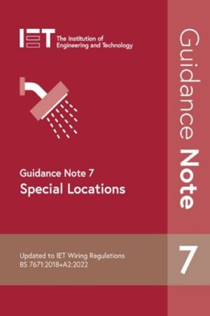 IET Guidance Note 7: Special Locations